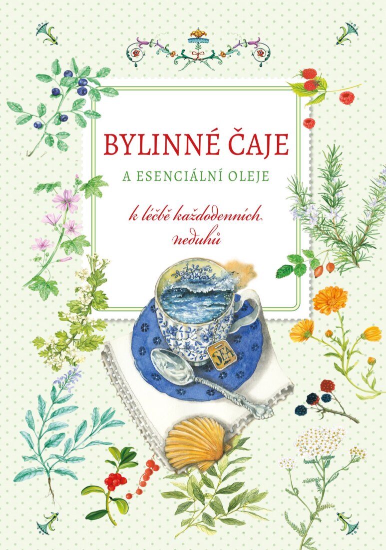 Obálka knihy Bylinné čaje a esenciální oleje