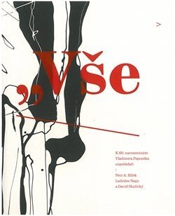 Obálka knihy Vše rozpadá se, střed se zevnitř hroutí: lomy, vertikály, refrakce
