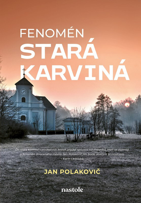 Obálka knihy Fenomén stará Karviná