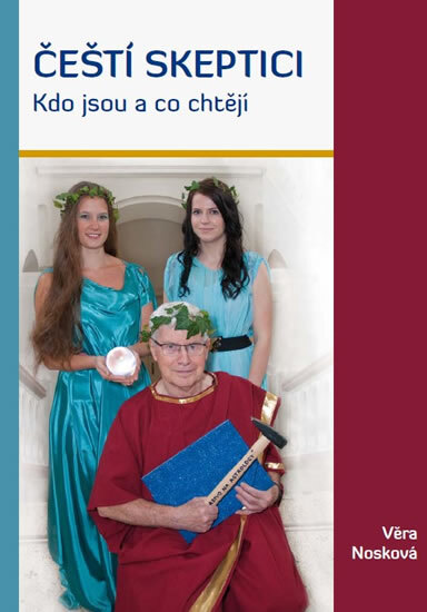 Obálka knihy Čeští skeptici - Kdo jsou a co chtějí