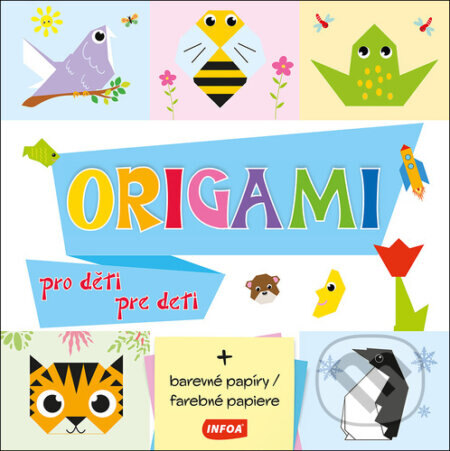 Obálka knihy Origami pro děti/pre deti
