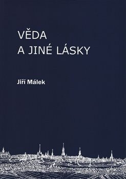 Obálka knihy Věda a jiné lásky
