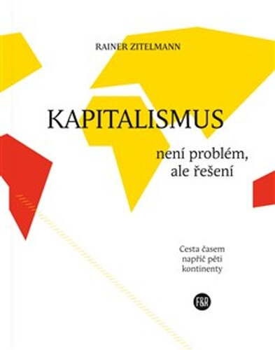 Obálka knihy Kapitalismus není problém, ale řešení