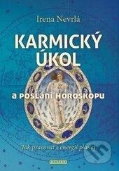 Obálka knihy Karmický úkol a poslání horoskopu