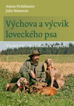 Obálka knihy Výchova a výcvik loveckého psa