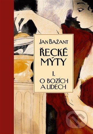 Obálka knihy Řecké mýty I.