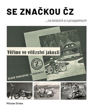 Obálka knihy Se značkou ČZ