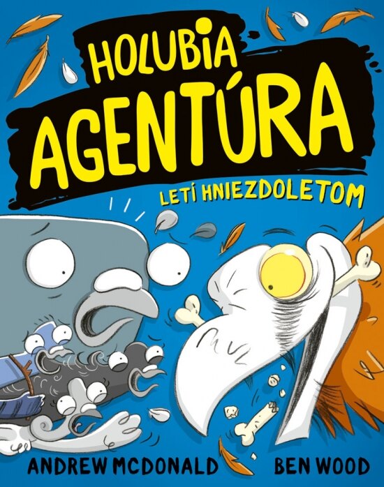 Obálka knihy Holubia agentúra letí hniezdoletom (3)