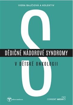 Obálka knihy Dědičné nádorové syndromy v dětské onkologii