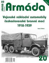 Obálka knihy Armáda č.20 - Vojenské nákladní automobily československé branné moci 1918–1939