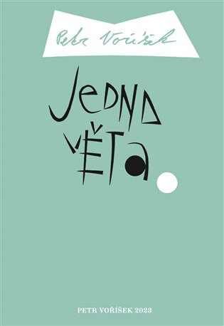 Obálka knihy Jedna věta: Petr Voříšek