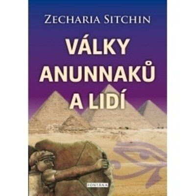 Obálka knihy VÁLKY ANUNNAKŮ A LIDÍ