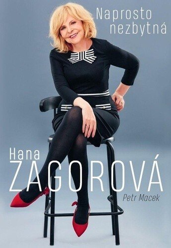 Obálka knihy Naprosto nezbytná Hana Zagorová