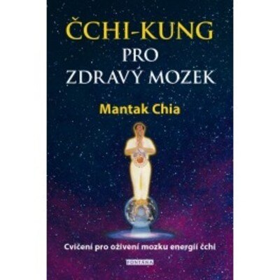 Obálka knihy ČCHI-KUNG PRO ZDRAVÝ MOZEK