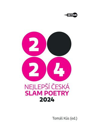 Obálka knihy Nejlepší česká slam poetry 2024