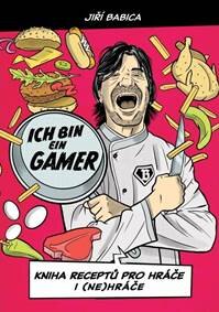 Obálka knihy Komiksová kuchařka Ich bin ein Gamer - Kniha receptů pro hráče i (ne)hráče