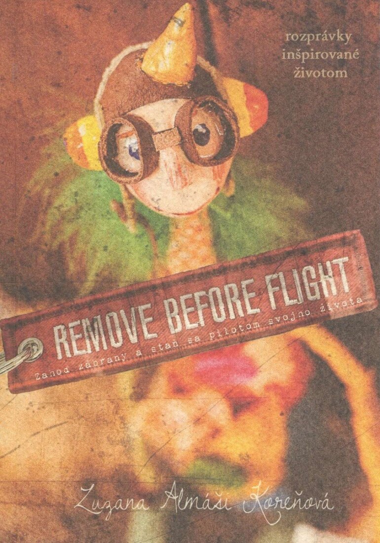Obálka knihy Remove before flight