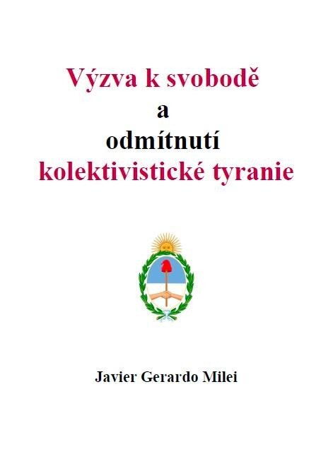 Obálka knihy Výzva k svobodě a odmítnutí kolektivistické tyranie