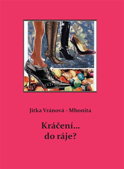 Obálka knihy Kráčení... do ráje?
