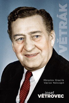 Obálka knihy Josef Větrovec Větrák