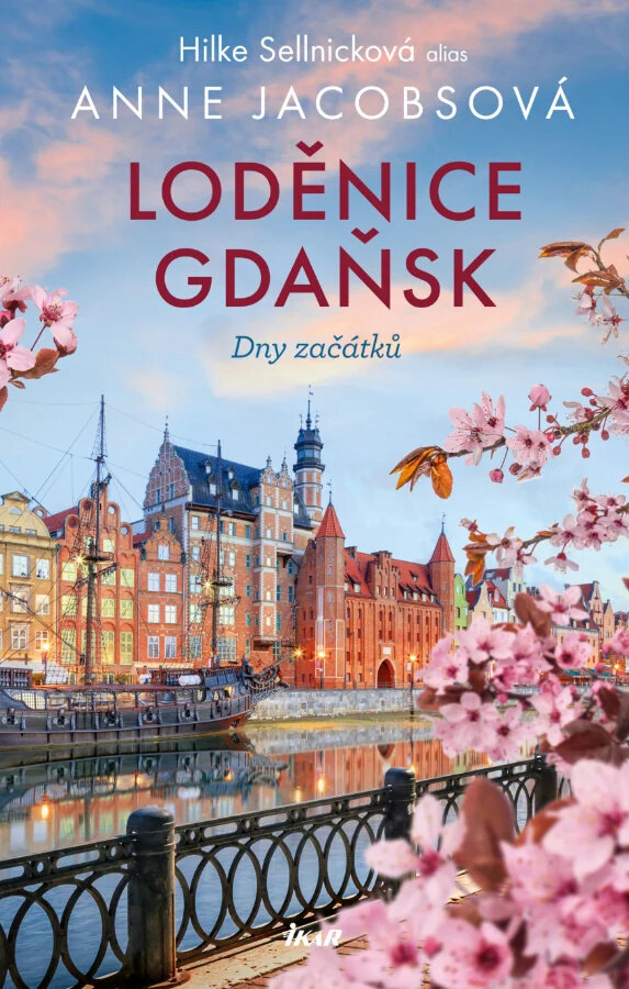 Obálka knihy Loděnice Gdaňsk: Dny začátků