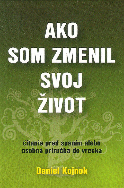 Obálka knihy Ako som zmenil svoj život