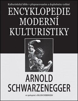 Obálka knihy Encyklopedie moderní kulturistiky