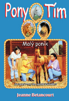 Obálka knihy Pony tím Malý poník