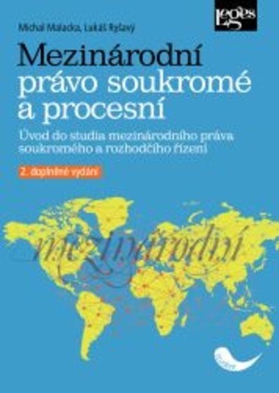 Obálka knihy Mezinárodní právo soukromé a procesní - 2. doplněné vydání