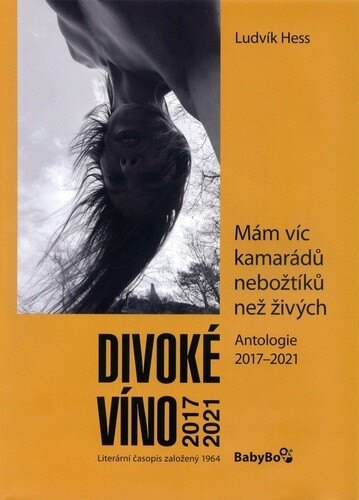Obálka knihy Divoké víno 2017–2021