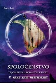 Obálka knihy Spoločenstvo - Tajomstvo havraních krídel