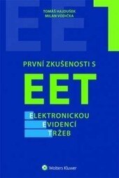 Obálka knihy První zkušenosti s EET - elektronickou evidencí tržeb