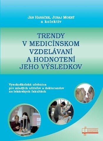 Obálka knihy Trendy v medicínskom vzdelávaní a hodnotení jeho výsledkov