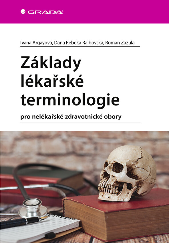 Obálka knihy Základy lékařské terminologie
