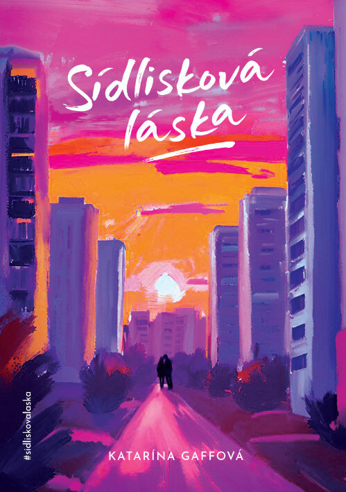 Obálka knihy Sídlisková láska