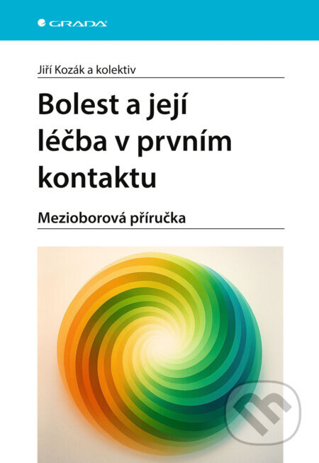 Obálka knihy Bolest a její léčba v prvním kontaktu