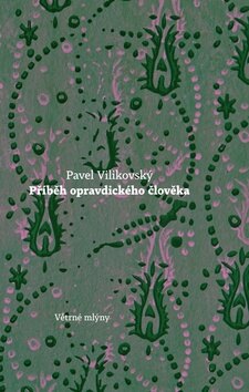Obálka knihy Příběh opravdického člověka