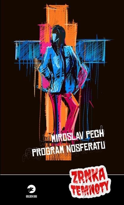 Obálka knihy Program Nosferatu