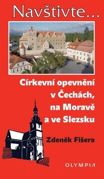 Obálka knihy Církevní opevnění v Čechách, na Moravě a ve Slezsku