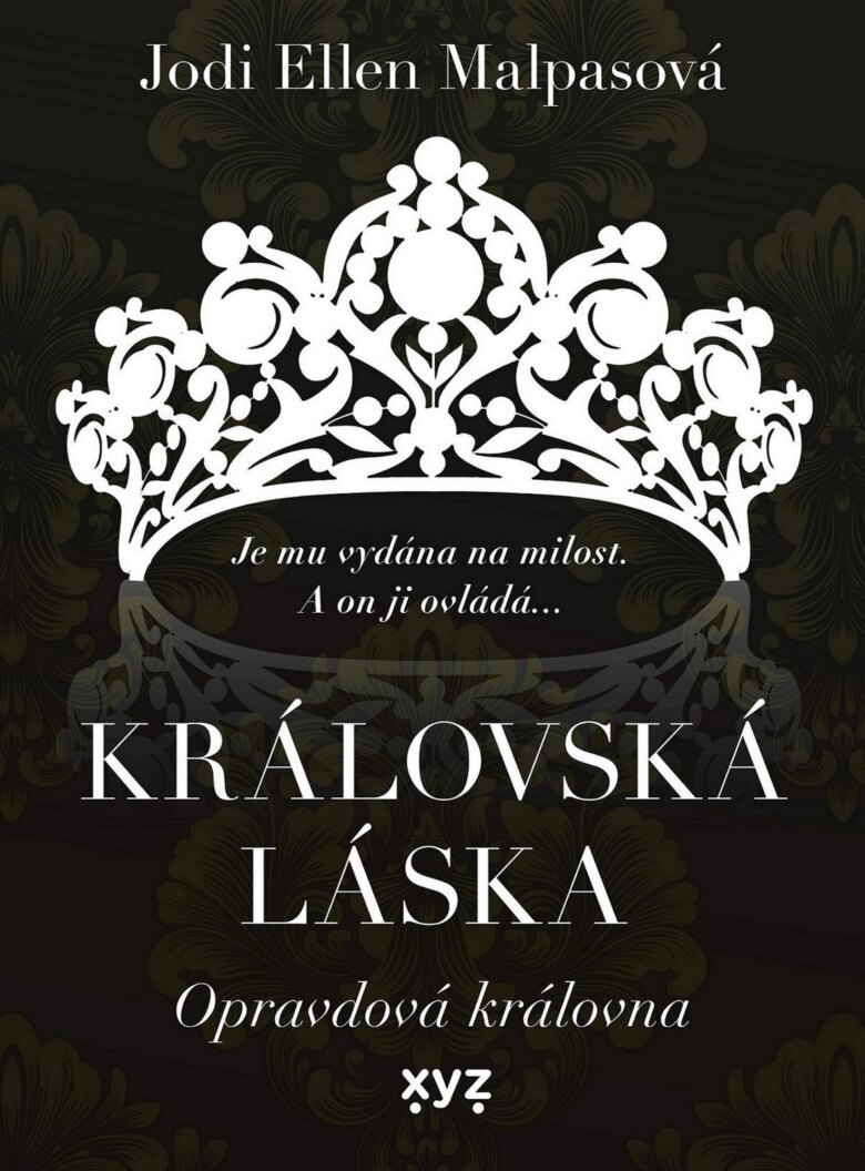 Obálka knihy Královská láska: Opravdová královna