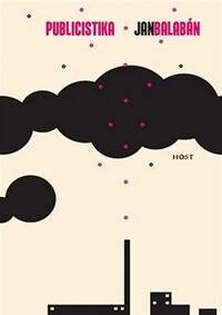 Obálka knihy Publicistika a hry I a II (Dílo 3)