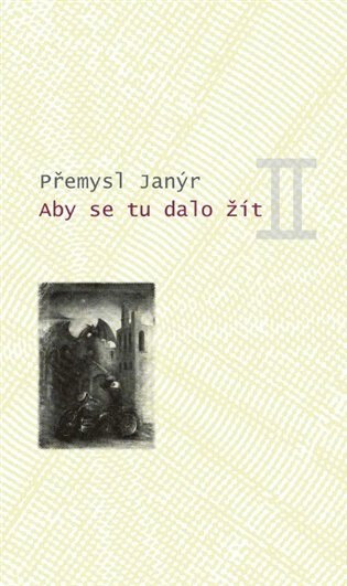 Obálka knihy Aby se tu dalo žít II