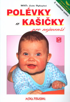 Obálka knihy Polévky a kašičky pro nejmenší