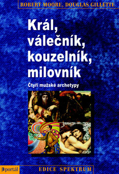 Obálka knihy Král, válečník, kouzelník, milovník