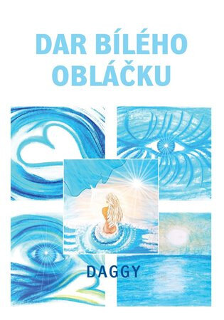 Obálka knihy Dar bílého obláčku