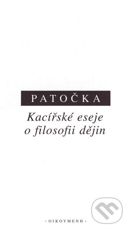 Obálka knihy Kacířské eseje o filosofii dějin