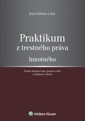 Obálka knihy Praktikum z trestného práva hmotného, 2. doplnené a aktualizované vydanie