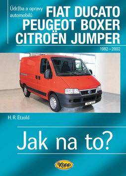 Obálka knihy Ducato, Boxer, Jumper od 1982