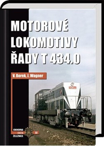 Obálka knihy Motorové lokomotivy řady T 434.0