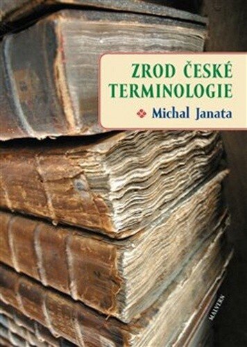 Obálka knihy Zrod české terminologie